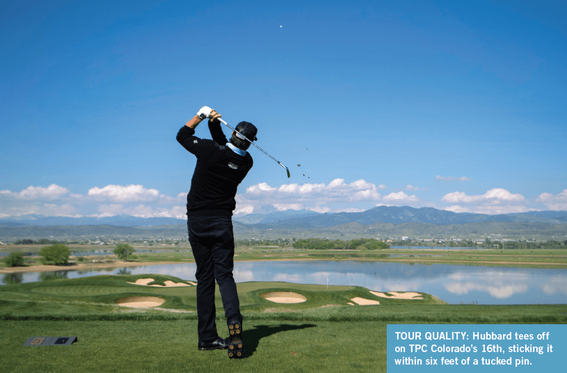 TOUR QUALITY: Hubbard tees off on TPC Colorado’s 16th, sticking it within six feet of a tucked pin.