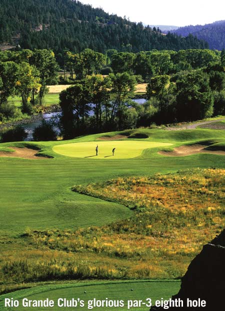 Trout-filled gold-medal waters run behind the green on Rio Grande Club’s glorious par-3 eighth, baiting many a golfer to carry a favorite fly rod as a 15th club.