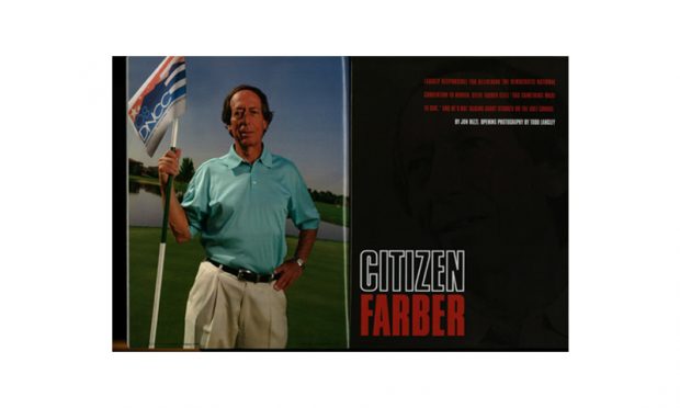 Steve Farber, the power-broker attorney who brought the 2008 Democratic National Convention to Denver.