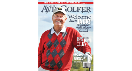 Jack Nicklaus on the Cover of Colorado AvidGolfer