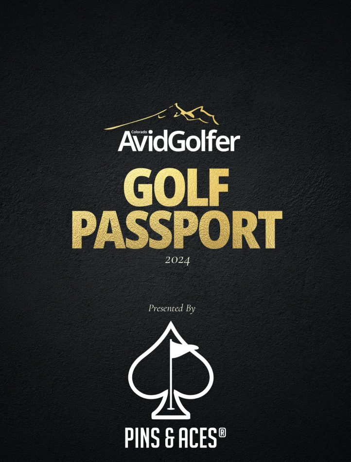 Save Big with the 2024 Colorado AvidGolfer Golf Passport Available at ...